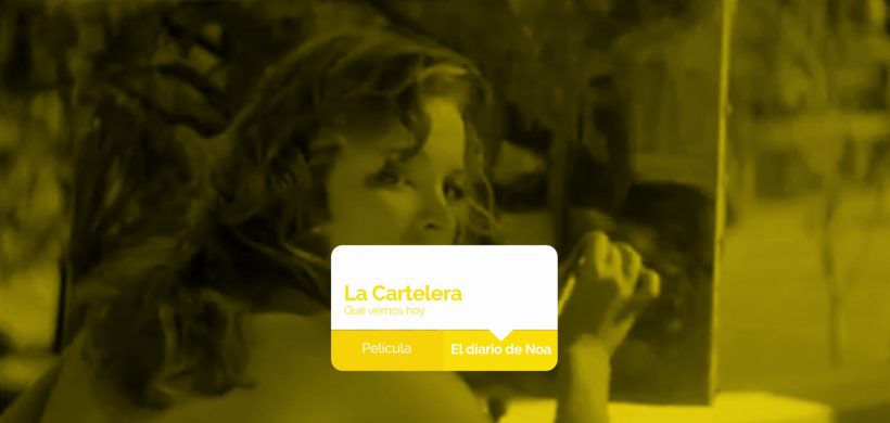 La Cartelera: «El diario de Noa»